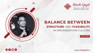 Balance Between Structure and Flexibility in Organizational Culture